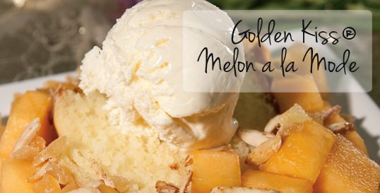 Golden Kiss® Melon a la Mode